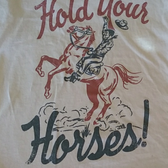 Hold your horses shirt - Picture 2 of 3